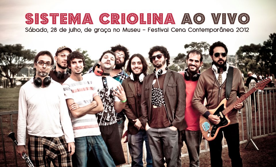  Sistema Criolina ao Vivo Festival Cena Contemporânea 2012 flier