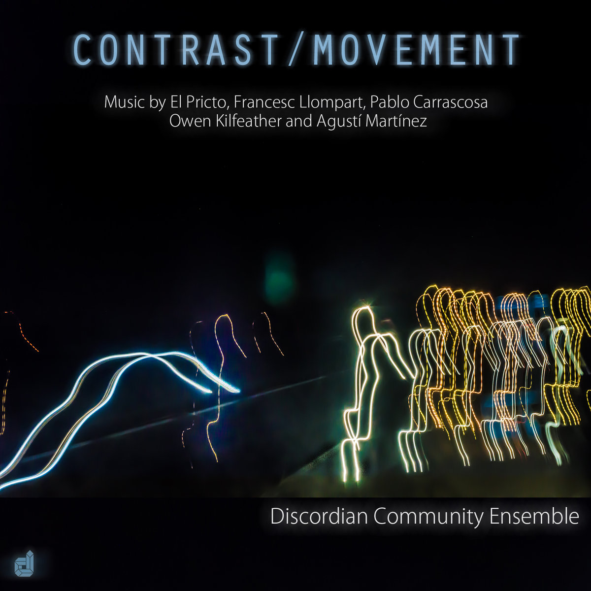 Contrast/Movement – Discordian Community Ensemble